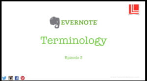 Evernote, terminology, latent lifestyle, act anyway, organisation, planning