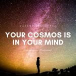 Your Cosmos is in your Mind. Latent Lifestyle